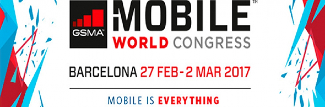 MWC BARCELONA 2017 – 27 FEB / 2 MAR